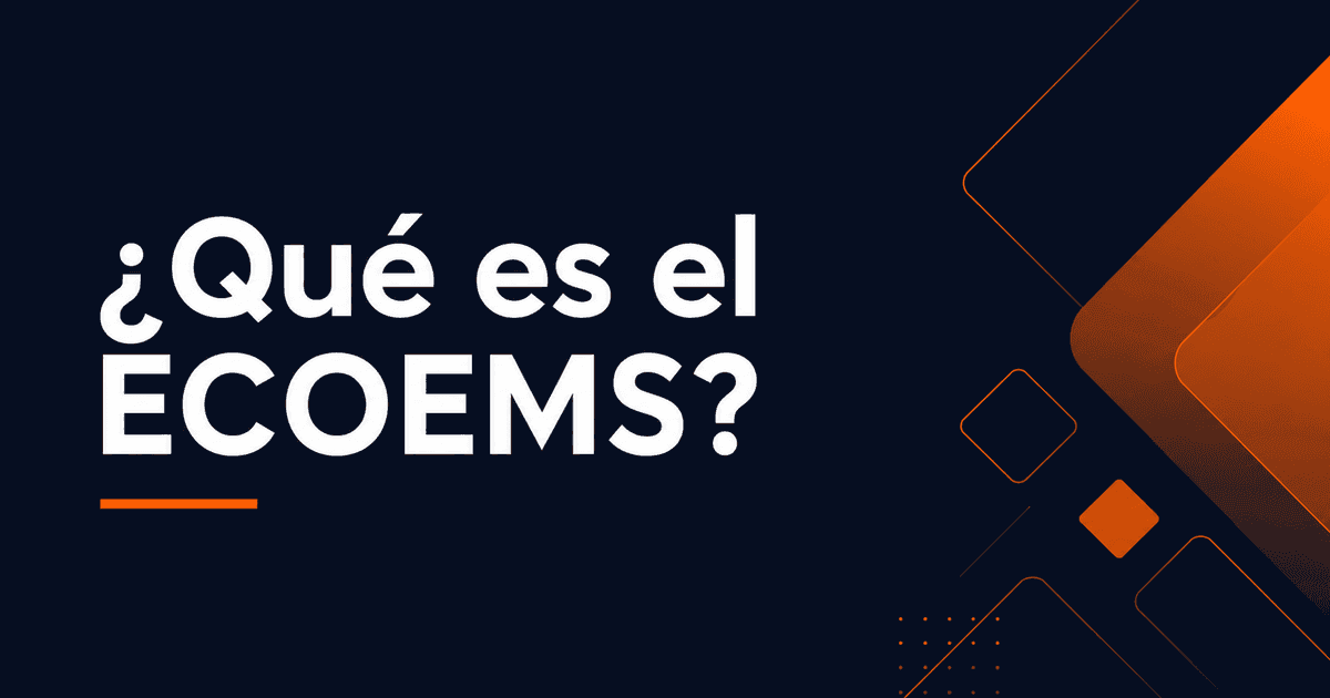 Portada de ¿Qué es el ECOEMS? Todo lo que necesitas saber para 2026